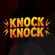 Knock Knock